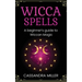 Wicca Spells: A Beginner's Guide to Wiccan Magic