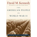 The American People in World War II: Freedom from Fear Part Two