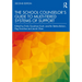 The School Counselor's Guide to Multi-Tiered Systems of Support