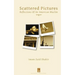 Scattered Pictures: Reflections of an American Muslim