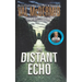 The Distant Echo