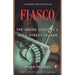 Fiasco: The Inside Story of a Wall Street Trader