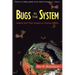 Bugs in the System: Insects and Their Impact on Human Affairs