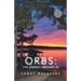 Orbs: the Energy Around Us
