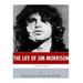 American Legends: The Life of Jim Morrison