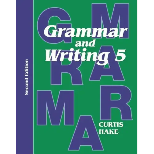 Grammar & Writing Student Textbook Grade 5 2nd Edition 2014