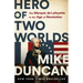 Hero of Two Worlds: The Marquis de Lafayette in the Age of Revolution
