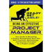 Being an Effective Project Manager: Your Guide to Becoming a Project Management Rock Star: Best Practices, Methodology, and Success Principles for a P