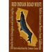 Red Indian Road West: Native American Poetry from California