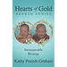 Hearts Of Gold - Broken Bodies: Immeasurable Blessings