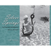 Silver Springs: The Underwater Photography of Bruce Mozert