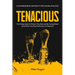 Tenacious - A Championship Mentality for Young Athletes