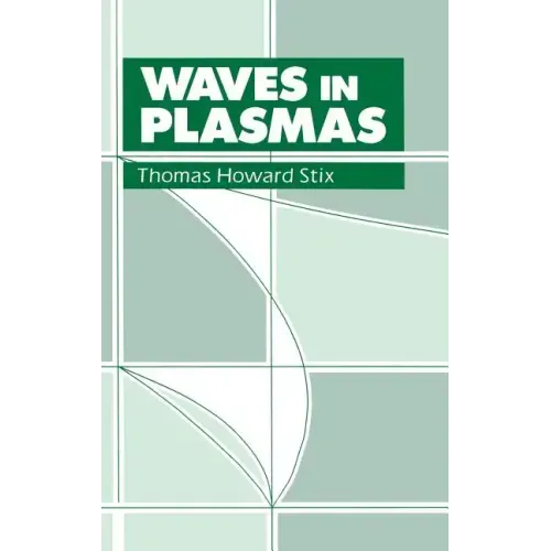 Waves in Plasmas