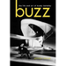 Buzz: The Life and Art of Busby Berkeley