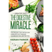 Healthy Gut: THE DIGESTIVE MIRACLE - The Proven 7 Day Detox Low Carb Keto Gut Healing Cookbook For A Better You