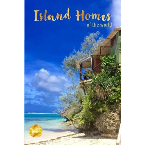 Island Homes Of The World