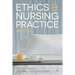 Ethics and Nursing Practice: A Case Study Approach