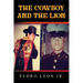The Cowboy and the Lion