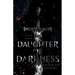 Daughter of Darkness: Wielder of Shadows