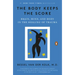 The Body Keeps the Score: Brain, Mind, and Body in the Healing of Trauma