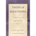 Tales of Solutions: A Collection of Hope-Inspiring Stories