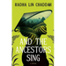 And the Ancestors Sing