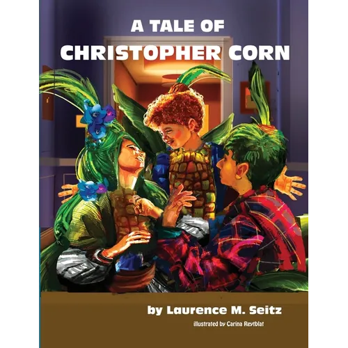 A Tale of Christopher Corn
