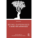 Being Supervised: A Guide for Supervisees