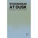 Stockholm at Dusk: Bilingual Stories in Swedish and English