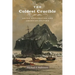The Coldest Crucible: Arctic Exploration and American Culture