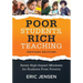 Poor Students, Rich Teaching: Seven High-Impact Mindsets for Students from Poverty (Using Mindsets in the Classroom to Overcome Student Poverty and Ad