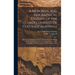 A Memorial And Biographical History Of The Coast Counties Of Central California: Illustrated. Containing A History Of This Important Section Of The Pa