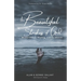The Beautiful Strokes of God: Mental Illness, Healing, and the Church