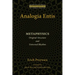 Analogia Entis: Metaphysics: Original Structure and Universal Rhythm