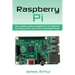 Raspberry Pi: The complete guide to Raspberry Pi for beginners, including projects, tips, tricks, and programming