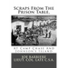 Scraps From The Prison Table, At Camp Chase And Johnson's Island