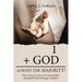 1 + God Always the Majority!: One Woman's Story of a Remarkable Redemption Through Christ