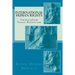International Human Rights: Universalism Versus Relativism