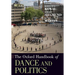 The Oxford Handbook of Dance and Politics