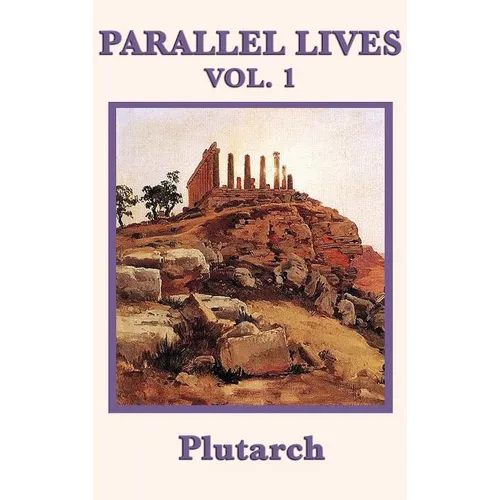 Parallel Lives Vol. 1