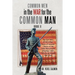Common Men in the War for the Common Man: Book Ii