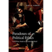 Paradoxes of Political Ethics: From Dirty Hands to the Invisible Hand