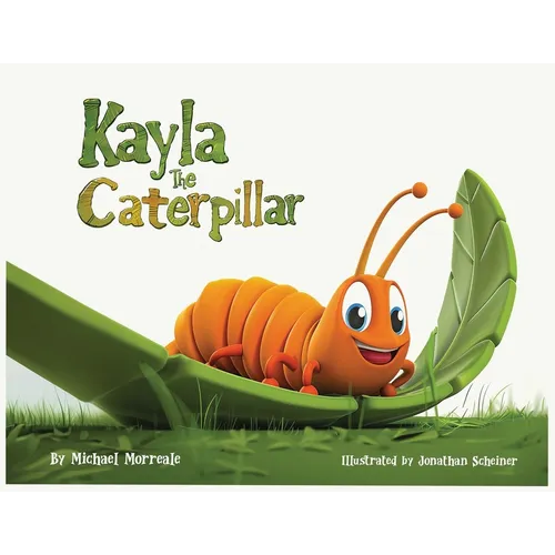 Kayla the Caterpillar