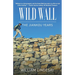 Wild Wall-The Jiankou Years