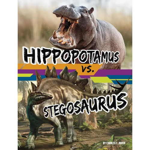 Hippopotamus vs. Stegosaurus
