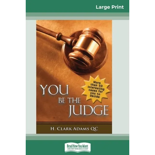 You Be the Judge (16pt Large Print Edition)