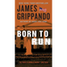 Born to Run: A Novel of Suspense