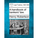 A Handbook of Bankers' Law.
