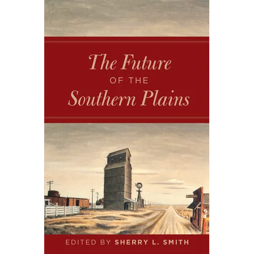 The Future of the Southern Plains