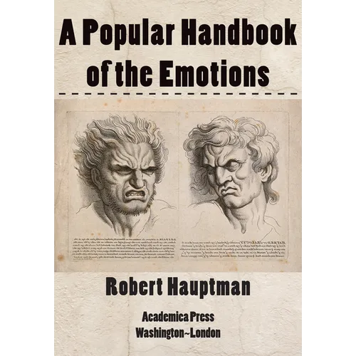 A Popular Handbook of the Emotions